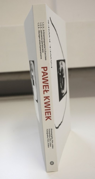 1, 2, 3...ćwiczenia operatorskie. Paweł Kwiek. Fotografia, film, video