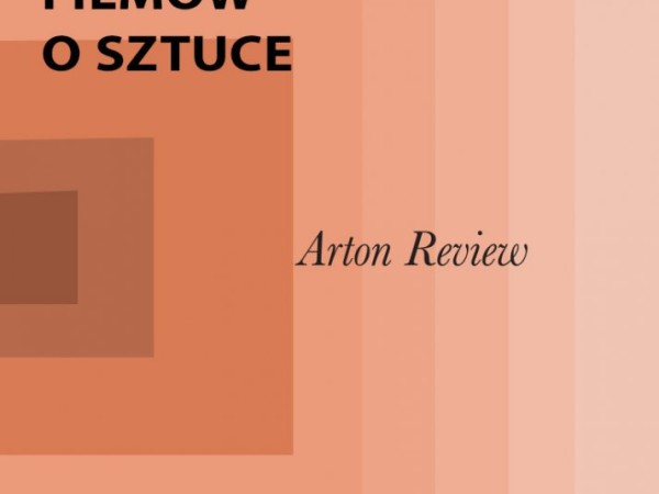 Arton Review. Festiwal Polskich Filmów o Sztuce