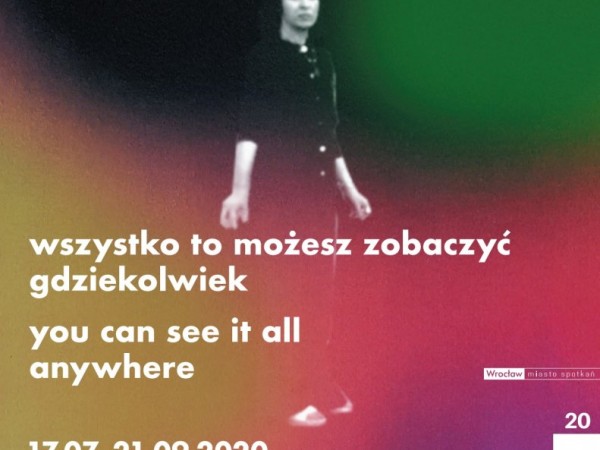 Barbara Kozłowska. wszystko to możesz zobaczyć gdziekolwiek - wystawa