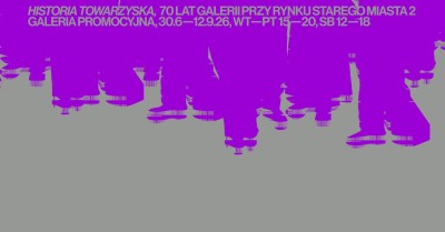 Historia towarzyska. 70 lat galerii przy Rynku Starego Miasta 2