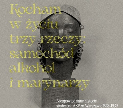 Kocham w życiu trzy rzeczy: samochód, alkohol i marynarzy