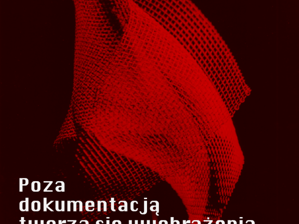 Poza dokumentacją tworzą się wyobrażenia. Anna i Krystian Jarnuszkiewiczowie